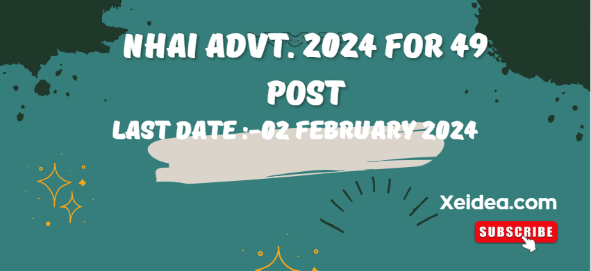 NHAI Advt. 2024 for 49 post